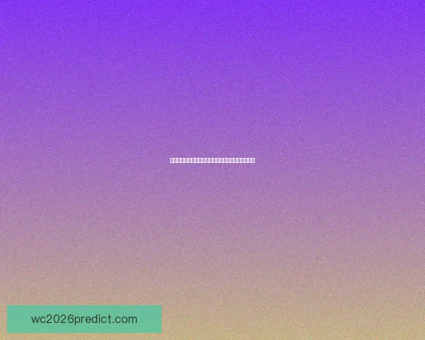 世界杯竞猜福利平台开启精彩活动享互动体验数据研判